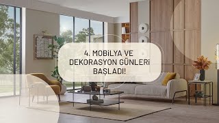 4 Mobilya ve Dekorasyon Günleri Başladı [upl. by Aicelav]