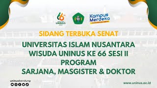 SIDANG TERBUKA SENAT UNINUS WISUDA KE 66 SESI II [upl. by Ekaj656]