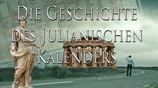 Die Geschichte des Julianischen Kalenders [upl. by Heti]