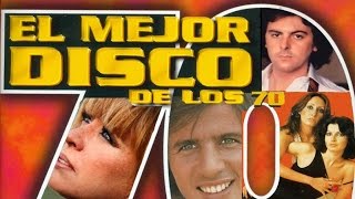 El Mejor Disco de los 70 Vol1  La Mejor Música de los 70 [upl. by Eseryt]