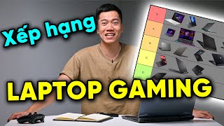 Xếp hạng các hãng LAPTOP GAMING  Từ Ối dồi ôi đến Siêu cấp NGON [upl. by Aseeral]