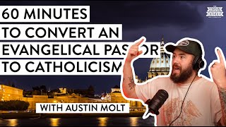 60 Minutes to CONVERT an EVANGELICAL PASTOR to Catholicism w Austin Molt [upl. by Rialcnis95]