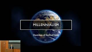 Millennialism Doctrines of the End Times [upl. by Alicul]