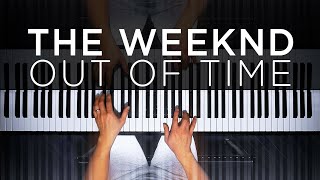 The Weeknd  Out of Time The Theorist Piano Cover [upl. by Pollyanna]