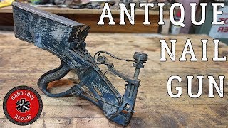 1890s Rare Antique Nail Gun Restoration [upl. by Atekal421]