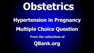 Obstetrics Board exam review MCQ question Hypertension in Pregnancy [upl. by Rramal525]