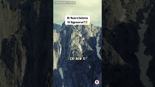 🔥 Il Narcisista Ti Ignora Ecco Cosa Devi Fare 💔 [upl. by Gun]