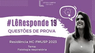 LêResponde 19 questões da Residência Multiprofissional do HCFMUSP 2023 [upl. by Anol]