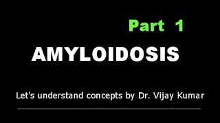 Amyloidosis Pathology  Amyloidosis In Hindi  Amyloidosis Causes  Amyloid Staining [upl. by Elvera]