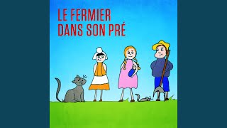 Le fermier dans son pré Version playback instrumental [upl. by Nahsyar321]