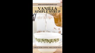 Vanilla Bean Simple Syrup [upl. by Inaj570]