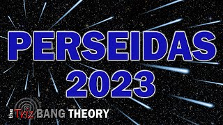 PERSEIDAS 2023 🌠 COMO VER las PERSEIDAS en 2023 😱 LLUVIA DE METEOROS o de ESTRELLAS FUGACES [upl. by Willman]