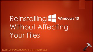 Reinstall Windows 10 Without Affecting Your Files [upl. by Letnohs]