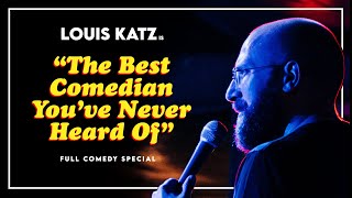 Louis Katz  quotThe Best Comedian Youve Never Heard Ofquot Full Comedy Special [upl. by Suzette]