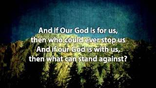 Our God  Chris Tomlin with lyrics [upl. by Enhpad]