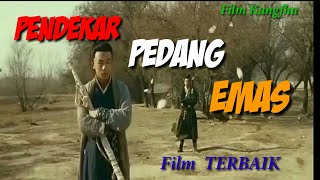 PEDANG EMAS Film PENDEKAR Full HDSubstitle Indonesia [upl. by Yra]