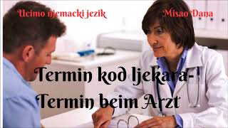 Termin kod ljekaraTermin beim Arzt [upl. by Ahiel606]