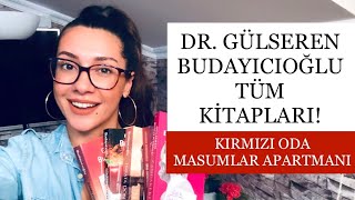 Dr Gülseren Budayıcıoğlunun Tüm Kitapları DİZİLER HANGİ KİTAPTAN Kırmızı Oda Masumlar Apartmanı [upl. by Anitreb998]