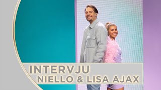 Intervju  Niello amp Lisa Ajax  Tror du att jag bryr mig  Melodifestivalen 2022 [upl. by Odidnac112]