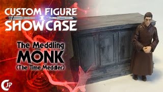 Custom Figure Showcase  The Meddling Monk The Time Meddler [upl. by Ailehs887]