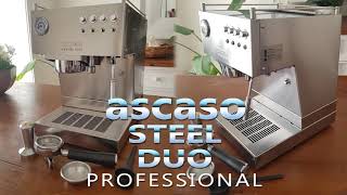 Ascaso Steel DUO Professional Espresso Coffee Machine Shot amp Overview [upl. by Barnie]