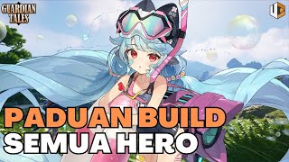 Guardian Tales PADUAN BUILD SEMUA HERO [upl. by Gone]