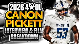 2026 4⭐️OL Canon Pickett Interview amp Film Breakdown [upl. by Aldora]