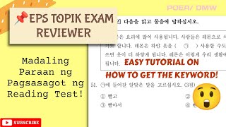 EPS TOPIK EXAM REVIEWER EASY TUTORIAL ON HOW TO GET THE KEYWORD  IPASA ANG READING TEST [upl. by Wettam]