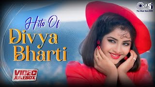 Hits Of Divya Bharti  Video Jukebox  Tujhe Na Dekhu Milne Ki Tum Aap Jo Mere  90s Superhits [upl. by Barboza]