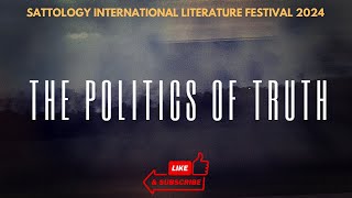 Decoding the Politics of Truth  Sattology Litfest 2024 Mayor of Carlsbad [upl. by Orford555]