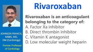 Rivaroxaban [upl. by Atteniuq]