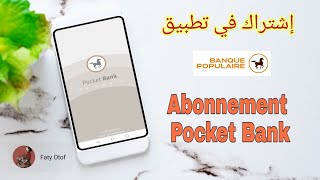 BP 1  تسجيل في حساب الشعبي نيت  Abonnement Pocket bank Chaabi Net  الجزء الأول [upl. by Renraw535]