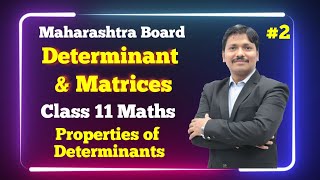 Properties of Determinant amp Matrices Ex42 Part 2  Class 11 Maths  Maharashtra Board  Dinesh Sir [upl. by Rorie]