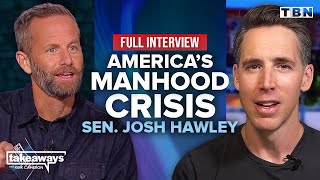 Sen Josh Hawley The SOLUTION To America’s Manhood amp Fatherlessness CRISIS  Kirk Cameron on TBN [upl. by Nerak]