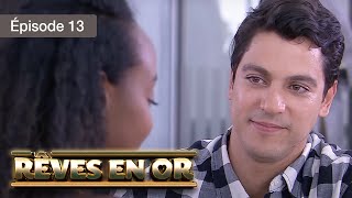 Rêves en or  EP 13  En marche pour la victoire  Série complète en Français  HD [upl. by Xenophon]