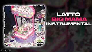 Latto  Big Mama INSTRUMENTAL [upl. by Tak]