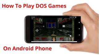 How To Play DOS Games On Android  Play DOS Games On Android [upl. by Fifine]