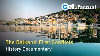 The Balkans in Flames  The Ethnic Conflicts  Full Historical Documentary [upl. by Mylan]