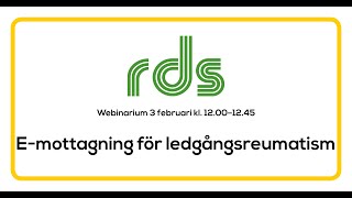 RDSwebinarium emottagning för ledgångsreumatism [upl. by Sunda13]