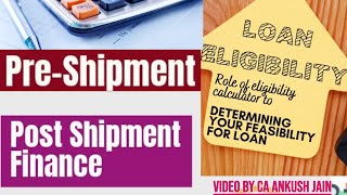 Eligibility Calculator Preshipment and post shipmentExport finance EPCPCFCFBDFBNFBPPSCFC [upl. by Gualtiero]