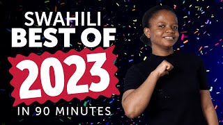 Learn Swahili in 90 minutes  The Best of 2023 [upl. by Bernardi]