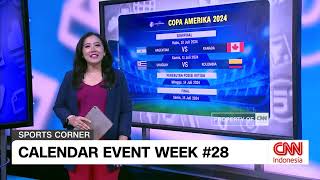 Sports Corner Pekan Ini Jadwal Semifinal Euro dan Copa America [upl. by Nilac]