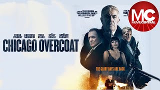 Chicago Overcoat  Full Action Crime Movie [upl. by Aguie]