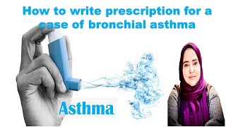 Prescription in bronchial asthma clinical cases  semester 5 Manchester program [upl. by Anaerda]