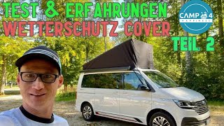 Test Praxiserfahrungen amp Tipps Wetterschutzcover VW California  Was bringt die Mütze Teil 2 [upl. by Sigmund]