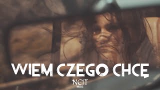 NEIT  quotWiem czego chcęquot Official Video [upl. by Valsimot]