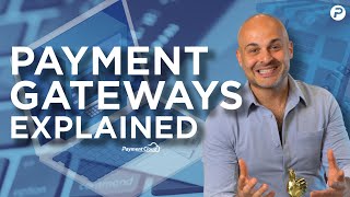 What Is a Payment Gateway amp How Does It Work Payment Gateways Explained [upl. by Shoemaker679]