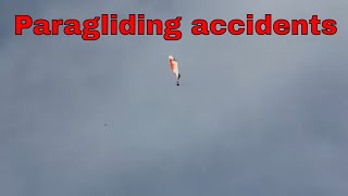 paragliding accidents compilationPARAGLIDING GONE WRONG [upl. by Penrod]