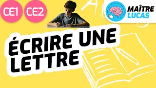 Écrire une lettre CE1  CE2  Cycle 2  Français  Production décrits [upl. by Ahswat355]