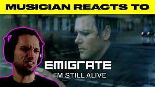 Musician Reacts To  Emigrate  quotIm Still Alivequot [upl. by Kcirded418]